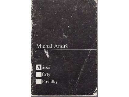Básně črty povídky, Michal Andrš, 1996
