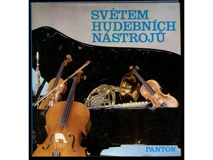 Světem hudebních nástrojů - o jejich vzniku a výrobě, Jaroslav Jiránek, 1979