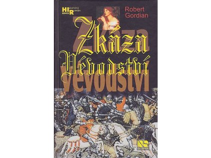 Zkáza vévodství, Robert Gordian, 2005