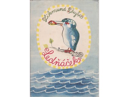 Ledňáček, Zikmund Skyba, 1959