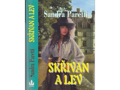 Skřivan a lev, Sandra Paretti, 2005