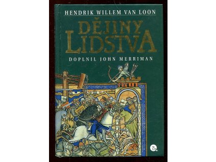 Dějiny lidstva, Hendrik Willem van Loon, 2000