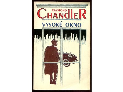 Vysoké okno, Raymond Chandler, 1992