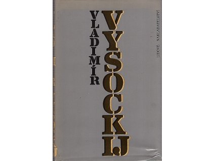 Vladimir Vysockij, kolektiv, 1988