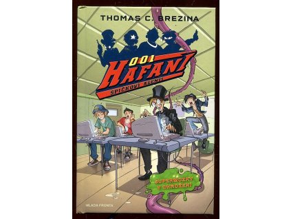 Hafani 001 - špičkoví agenti. Případ č. 2, Pomoc! Supermozky v ohrožení, Thomas Brezina, 2012