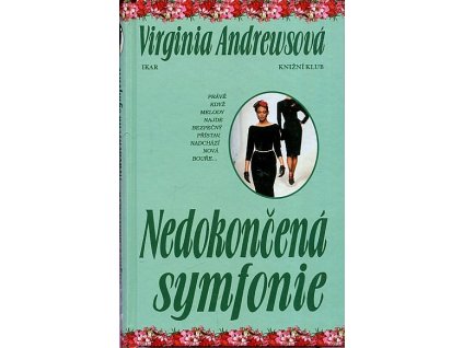 Nedokončená symfonie, V. C Andrews, 1999