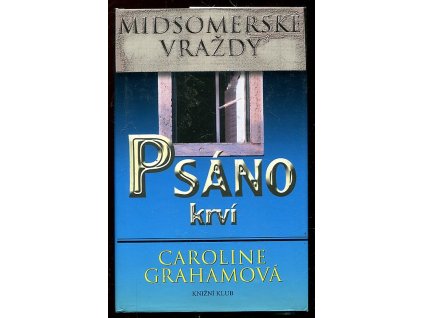 Psáno krví, Caroline Graham, 2010