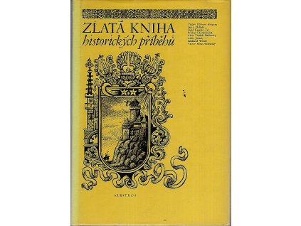 170670 zlata kniha historickych pribehu