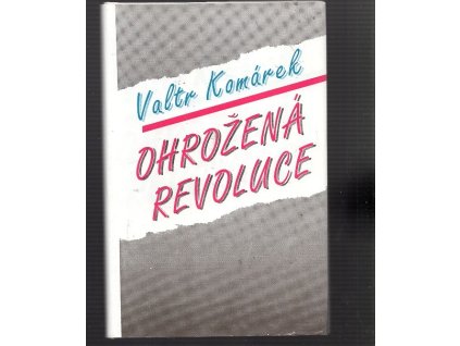 Ohrožená revoluce