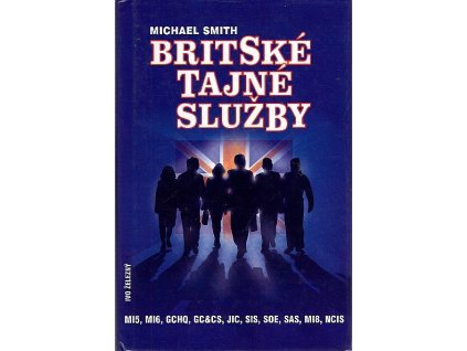 Britské tajné služby, Michael Smith, 1998
