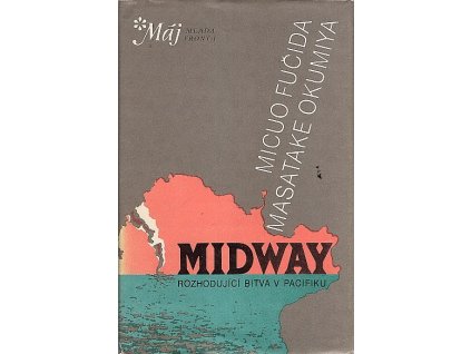 170814 midway rozhodujici bitva v pacifiku