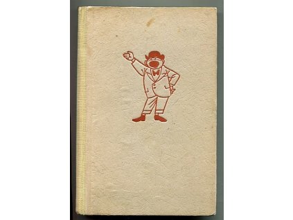 Panoptikum měšťáků, byrokratů a jiných zkamenělin : povídky, Jaroslav Hašek, 1950