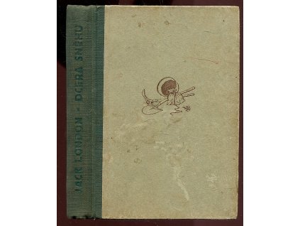 Dcera sněhu, Jack London, 1947