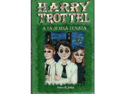 171252 harry trottel a ta jemna tenata