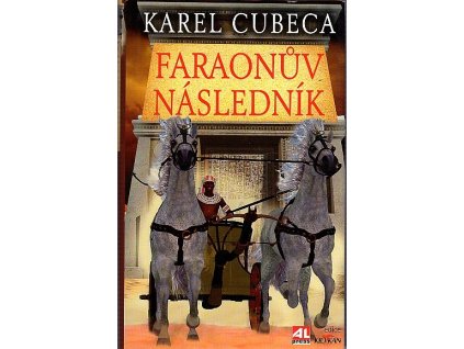 Faraonův následník, Karel Cubeca, 2016