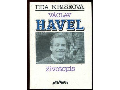 Václav Havel - životopis, Eda Kriseová, 1991