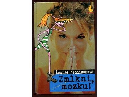 Zmlkni, mozku! - další zápisky Georgie Nicolsonové, 2004