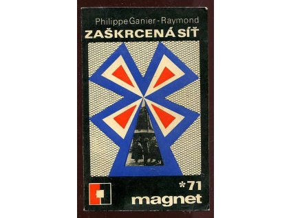 Zaškrcená síť, Philippe Ganier-Raymond, 1971