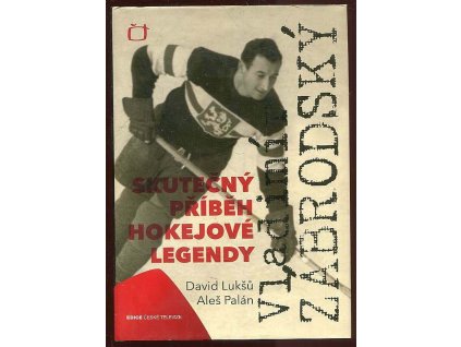 Vladimír Zábrodský - skutečný příběh hokejové legendy, David Lukšů, 2010