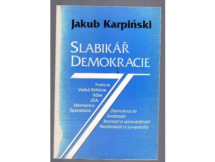 Slabikář demokracie, Jakub Karpiński, 1993
