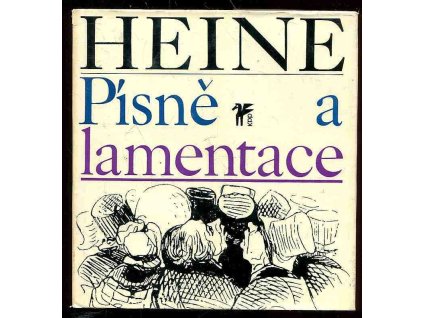 Písně a lamentace, Heinrich Heine, 1966