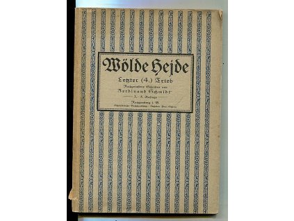 Wölde Hejde. Letzter (4.) Trieb