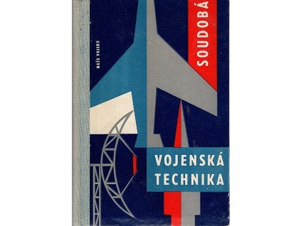 Soudobá vojenská technika : Sborník, 1960