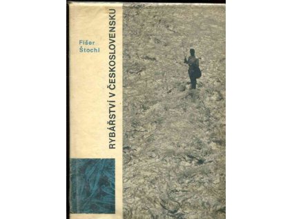 Rybářství v Československu, Jaroslav Fišer, 1964