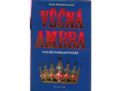 Věčná Ambra - volné pokračování