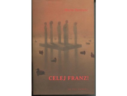 Celej Franz!