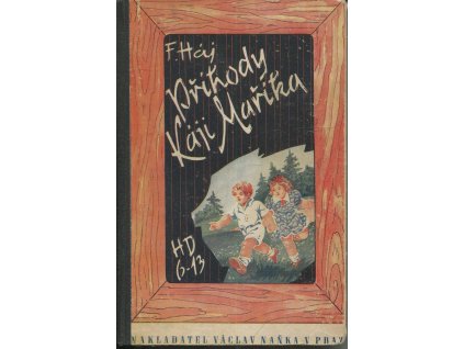 Příhody Káji Mařítka