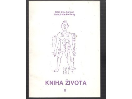 Kniha života II, Róši Jiyu-Kennett, 1991