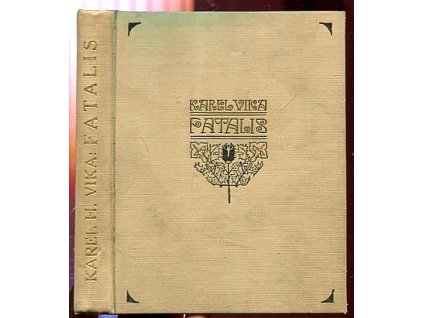 Fatalis - zápisky všelijakého člověka, 1922