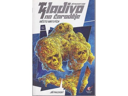 kladivo na čarodějnice - město mrtvých