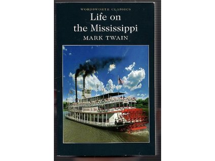 Life on the Mississippi, Mark Twain, 2012