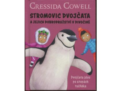 172341 stromovic dvojcata a jejich dobrodruzstvi v divocine dvojcata jdou po stopach tucnaka