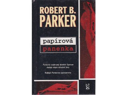 Papírová panenka, Robert B Parker, 1995