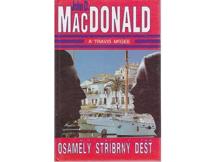 Osamělý stříbrný déšť, John D MacDonald, 1994