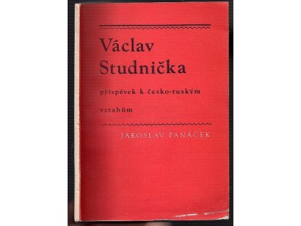 Václav Studnička : (Příspěvek k česko-ruským vztahům)