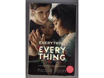 Everything, Everything, Nicola Yoon, 2017