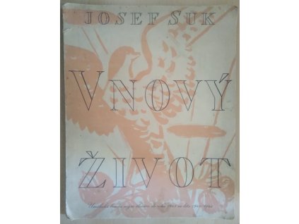 V nový život : slavnostní pochod sokolský, Josef Suk, 1948