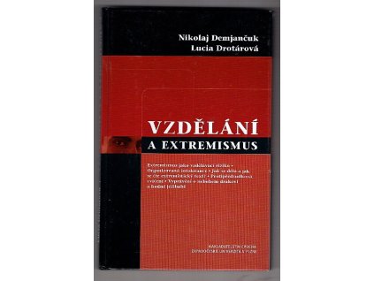 Vzdělání a extremismus, Nikolaj Demjančuk, 2005