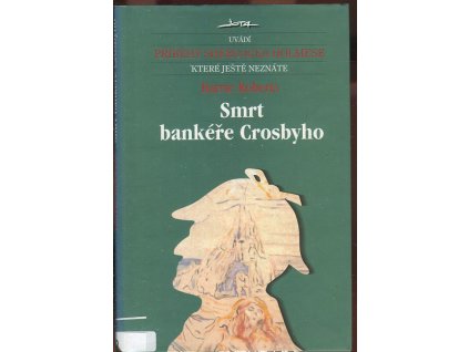 Smrt bankéře Crosbyho, Barrie Roberts, 2003
