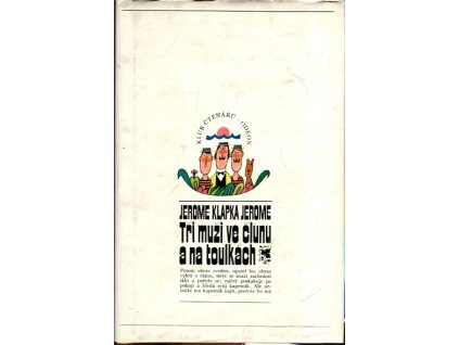 Tři muži ve člunu a na toulkách, Jerome K Jerome, 1972