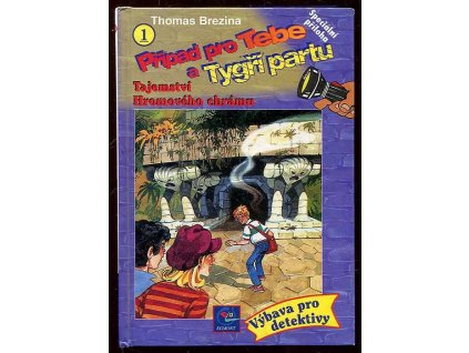 172641 pripad pro tebe a tygri partu kriminalni serie pripad c 1 tajemstvi hromoveho chramu