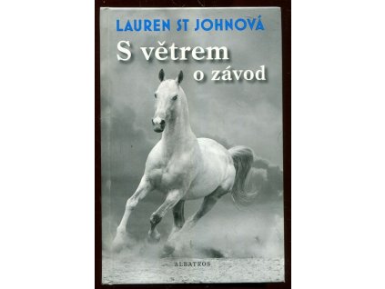 S větrem o závod, Lauren St John, 2014