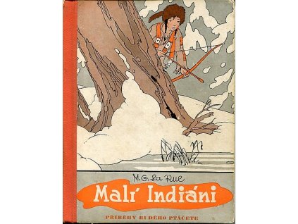 Malí Indiáni, Mabel Guinnip La Rue, 1938