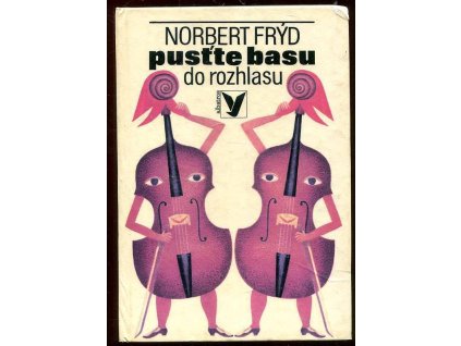 172680 pustte basu do rozhlasu a jine pohadky