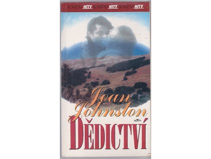 Dědictví, Joan Johnston, 2002