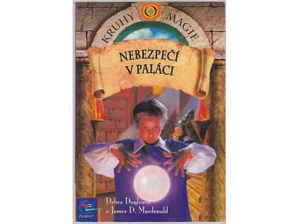 Nebezpečí v paláci, Debra Doyle, 2001